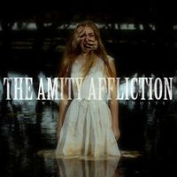 The Amity Affliction - It's Hell Down Here