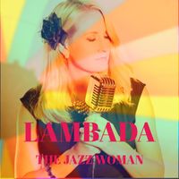 The Jazz Woman - Lambada