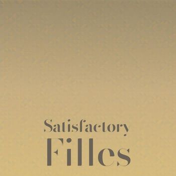 Various Artists - Satisfactory Filles