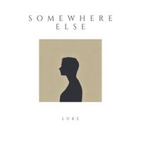 Luke - Somewhere Else