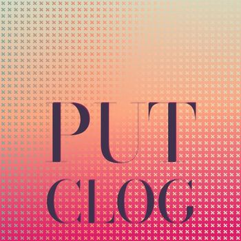 Various Artists - Put Clog