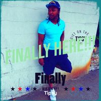 Tipsy - Finally Here!!! (Explicit)