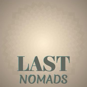 Various Artists - Last Nomads