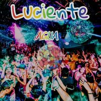 Luciente - Agua