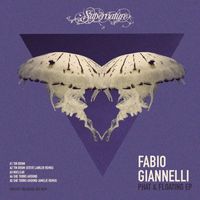 Fabio Giannelli - Phat and Floating EP