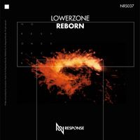 Lowerzone - Reborn (Extended Mix)