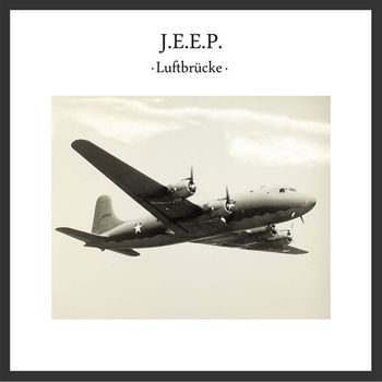 J.E.E.P. - Luftbrücke