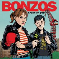 Bonzos - Crush on You