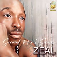 Zeal - Second Hand Smoke