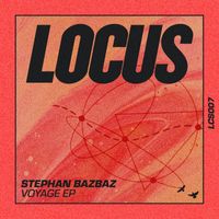 Stephan Bazbaz - Voyage EP
