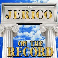 Then Jerico - On the Record