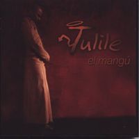 Tulile - El Mangu