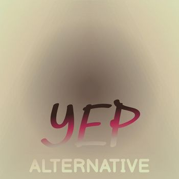 Various Artists - Yep Alternative