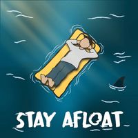 Jace - Stay Afloat (Explicit)
