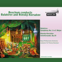 Sir Thomas Beecham - Beecham conducts Balakirev and Rimsky-Korsakov