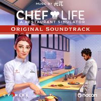 H-Pi - Chef Life: A Restaurant Simulator (Original Game Soundtrack)