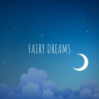 Fairy Dreams - Mama Moon