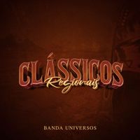 Banda Universos - Clássicos Regionais