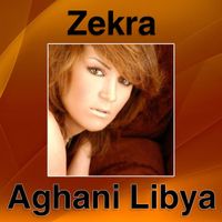 Zekra - Aghani Libya