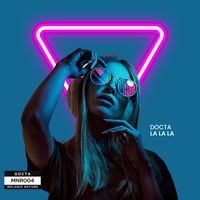 Docta - La La La