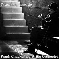 Frank Chacksfield And His Orchestra - Theme From Limelight