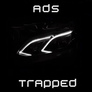 Ads - Trapped