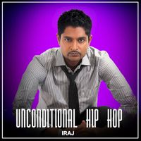 Iraj - Unconditional (Hip Hop)