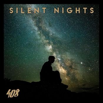 408 - Silent Nights