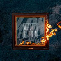 408 - Watch it Burn (Explicit)