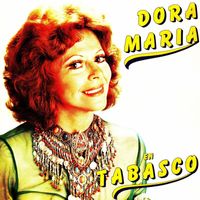 Dora María - Dora María en Tabasco