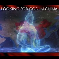 T. Allen Stringer - Looking for God in China