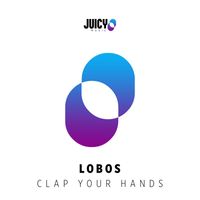 Lobos - Clap your Hands