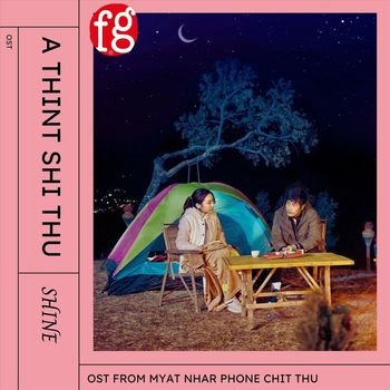 Shine - A Thint Shi Thu