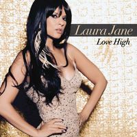 Laura Jane - Love High