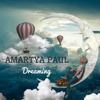 Amartya Paul - Dreaming