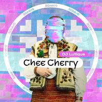 DJ Lutique - Chee Cherry