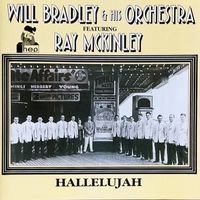 Will Bradley & His Orchestra - Hallelujah