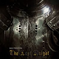 Max Freedom - The Last Knight (Original Mix)