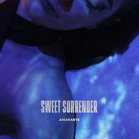 Amarante - Sweet Surrender