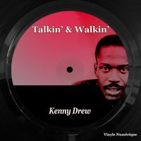 Kenny Drew - Talkin' & Walkin