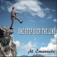 Al Emanuele - ONE STEP OVER THE LINE