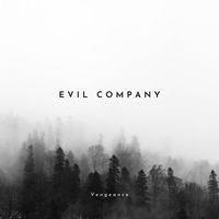 Vengeance - Evil company