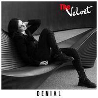The Velvet - Denial