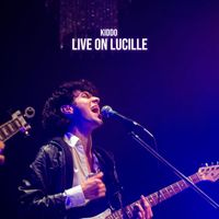 Kiddo - Live on Lucille (Explicit)