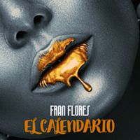 Fran Flores - El Calendario