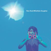 Buffalo Daughter - New Rock (2022 Remastered)