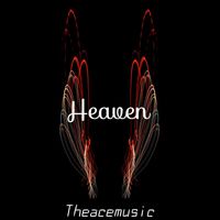 THEACEMUSIC - Heaven