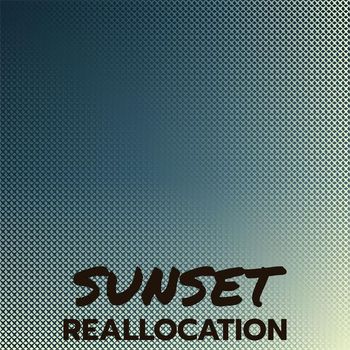 Various Artists - Sunset Reallocation