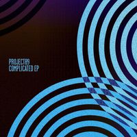 Project89 - Complicated EP