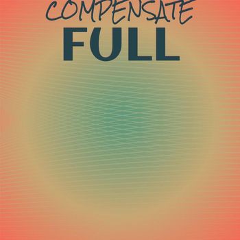 Various Artists - Compensate Full